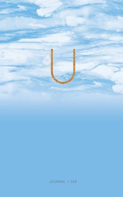 Read online U Journal 5x8: Blue Ombre Marble Notebook with Initial Letter - NOT A BOOK file in ePub