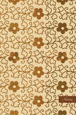 Read online Notes: 6x9 Unruled Blank Notebook - Nature Round Spiral Curve Flower Leaf Vine - Retro Brown Worn Out Vintage Seamless Pattern Cover. Matte Softcover and Cream Interior Papers. - NOT A BOOK | PDF