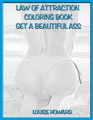 Download 'get a Beautiful Ass' Themed Law of Attraction Sketch Book - Louise Howard file in PDF