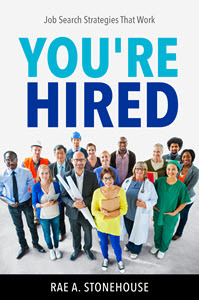 Read online You're Hired! Job Search Strategies That Work - Rae A. Stonehouse file in PDF