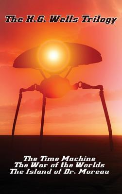 Read The H.G. Wells Trilogy: The Time Machine The, War of the Worlds, and the Island of Dr. Moreau - H.G. Wells | ePub