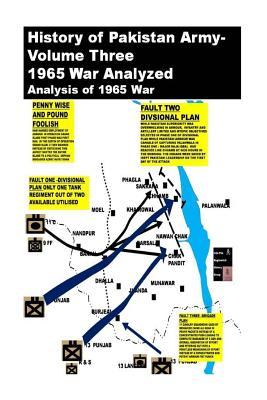 Read History of Pakistan Army- Volume Three- 1965 War Analysed: Analysis of 1965 War - Agha H Amin file in PDF