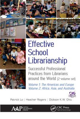 Download Effective School Librarianship: Successful Professional Practices from Librarians Around the World: (2-Volume Set) - Patrick Lo file in ePub