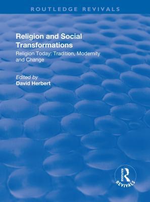 Read online Religion and Social Transformations: Volume 2 - David Herbert file in ePub