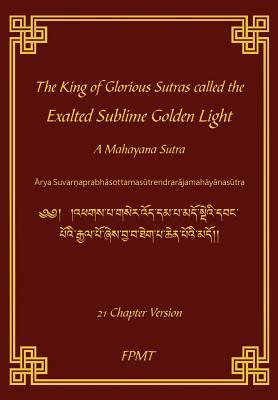 Read The King of Glorious Sutras Called the Exalted Sublime Golden Light - Shakyamuni Buddha | ePub
