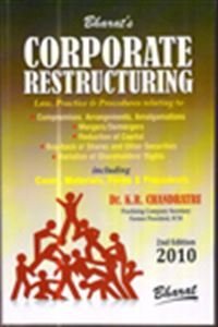 Read online Corporate Restructuring Covering Compromises, Arrangement, Amalgamations, Mergers/ Demergers, Buy-back, etc. (Paperback) - Dr. K.R. Chandratre | PDF