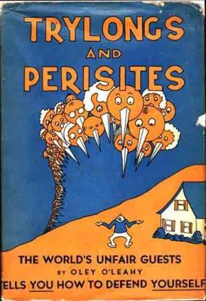 Read Trylongs and Perisites: The World's Unfair Guests - Oley O'Leahy | PDF