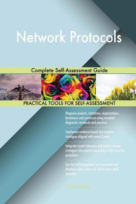 Read online Network Protocols Complete Self-Assessment Guide - Gerardus Blokdyk file in PDF
