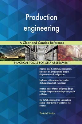 Download Production engineering A Clear and Concise Reference - Gerardus Blokdyk file in PDF