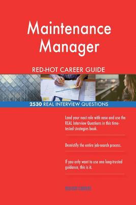 Download Maintenance Manager Red-Hot Career Guide; 2530 Real Interview Questions - Red-Hot Careers file in ePub