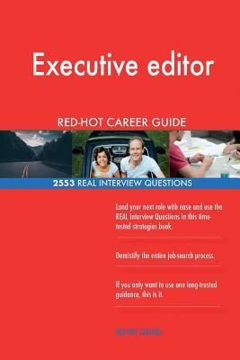 Read online Executive Editor Red-Hot Career Guide; 2553 Real Interview Questions - Red-Hot Careers file in PDF