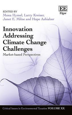 Download Innovation Addressing Climate Change Challenges: Market-Based Perspectives - Mona Hymel file in ePub
