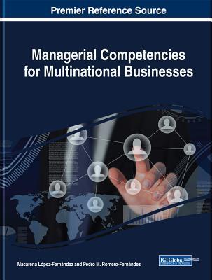 Download Managerial Competencies for Multinational Businesses - Macarena Lopez-Fernandez | PDF