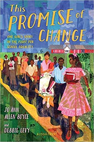 Read online This Promise of Change: One Girl’s Story in the Fight for School Equality - Jo Ann Allen Boyce file in ePub